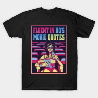 80s Movie Quotes Maven T-Shirt